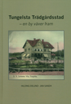 Hilding Eklund & Jan Sändh: Tungelsta Trädgårdsstad - Framsida